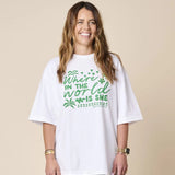 Here, There & Everywhere Where in the World is She Tee - White