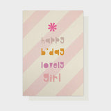 Happy Birthday Lovely Girl Card